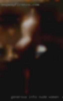 Generous, into nude women in Mexico teasing, attractive.