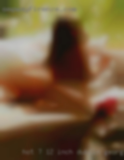 Hot 7-12 inch cock Dublin, Georgia   fun loveing.