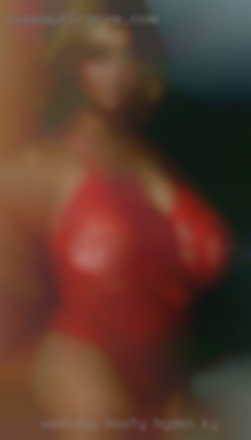 Weekday booty calls would be fun in Hyden, KY also.